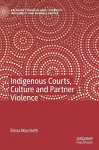 Indigenous Courts, Culture and Partner Violence cover