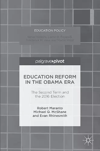 Education Reform in the Obama Era cover