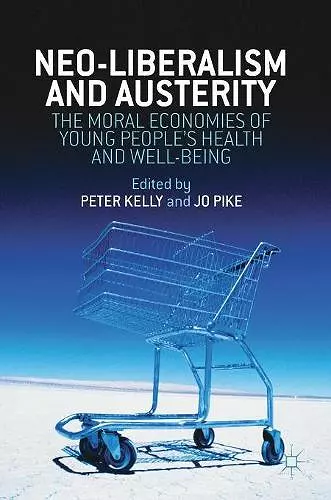 Neo-Liberalism and Austerity cover