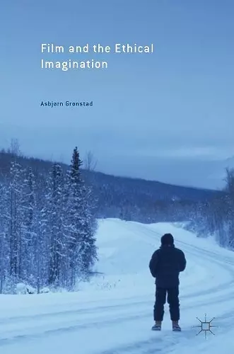 Film and the Ethical Imagination cover