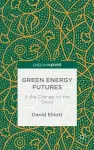 Green Energy Futures: A Big Change for the Good cover