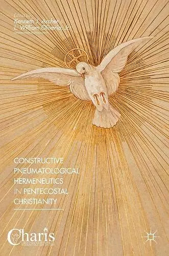 Constructive Pneumatological Hermeneutics in Pentecostal Christianity cover