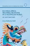 EU-China-Africa Trilateral Relations in a Multipolar World cover