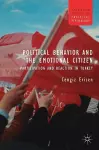 Political Behavior and the Emotional Citizen cover