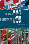 Global Perspectives on US Democratization Efforts cover
