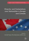 Diversity and Contestations over Nationalism in Europe and Canada cover