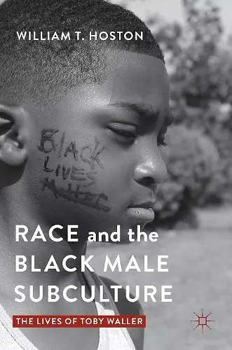 Race and the Black Male Subculture cover
