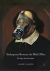Shakespeare Between the World Wars cover