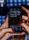 Cyberpsychology as Everyday Digital Experience across the Lifespan cover