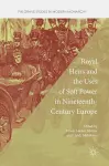 Royal Heirs and the Uses of Soft Power in Nineteenth-Century Europe cover