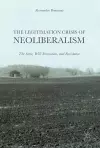 The Legitimation Crisis of Neoliberalism cover