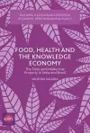 Food, Health and the Knowledge Economy cover