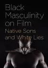 Black Masculinity on Film cover