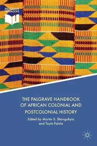 The Palgrave Handbook of African Colonial and Postcolonial History cover