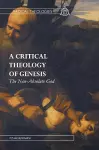 A Critical Theology of Genesis cover