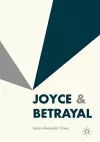 Joyce & Betrayal cover