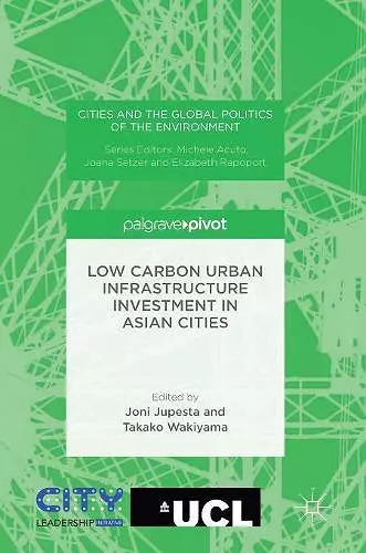 Low Carbon Urban Infrastructure Investment in Asian Cities cover