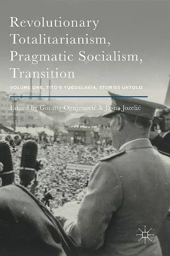 Revolutionary Totalitarianism, Pragmatic Socialism, Transition cover