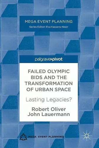 Failed Olympic Bids and the Transformation of Urban Space cover