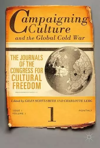 Campaigning Culture and the Global Cold War cover