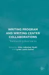 Writing Program and Writing Center Collaborations cover