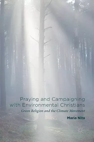 Praying and Campaigning with Environmental Christians cover