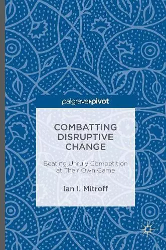 Combatting Disruptive Change cover