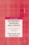 Retirement, Pensions and Justice cover