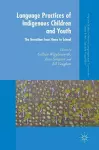 Language Practices of Indigenous Children and Youth cover