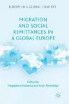 Migration and Social Remittances in a Global Europe cover