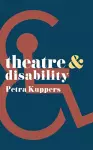 Theatre and Disability cover