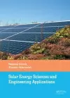 Solar Energy Sciences and Engineering Applications cover