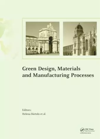 Green Design, Materials and Manufacturing Processes cover