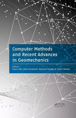 Computer Methods and Recent Advances in Geomechanics cover