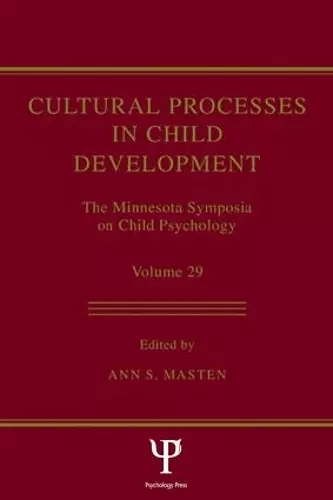 Cultural Processes in Child Development cover