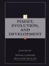 Piaget, Evolution, and Development cover