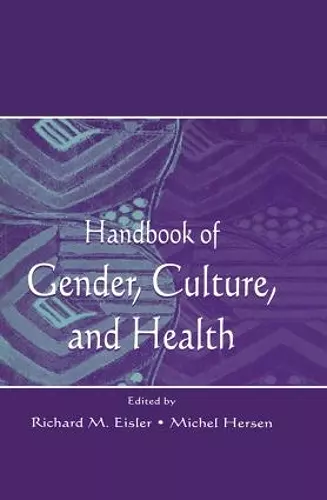 Handbook of Gender, Culture, and Health cover