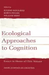 Ecological Approaches to Cognition cover