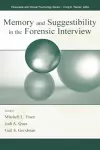 Memory and Suggestibility in the Forensic Interview cover