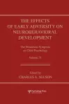 The Effects of Early Adversity on Neurobehavioral Development cover