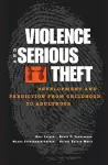 Violence and Serious Theft cover