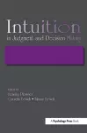 Intuition in Judgment and Decision Making cover