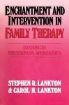 Enchantment and Intervention in Family Therapy cover