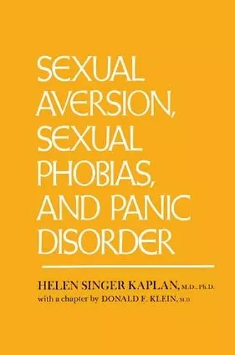 Sexual Aversion, Sexual Phobias and Panic Disorder cover