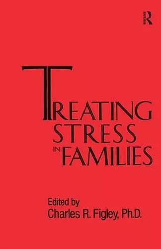 Treating Stress In Families......... cover