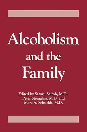 Alcoholism And The Family cover