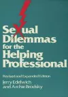 Sexual Dilemmas For The Helping Professional cover