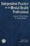 Independant Practice for the Mental Health Professional cover