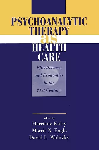 Psychoanalytic Therapy as Health Care cover