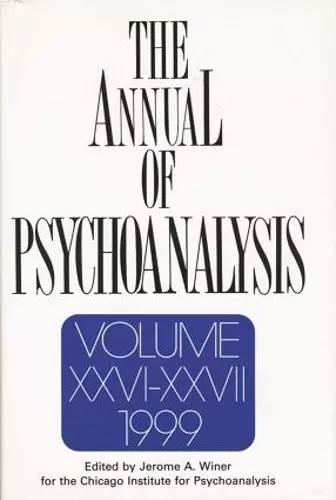 The Annual of Psychoanalysis, V. 26/27 cover